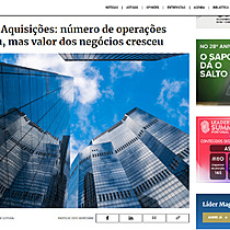 Fuses e Aquisies: nmero de operaes diminuiu, mas valor dos negcios cresceu